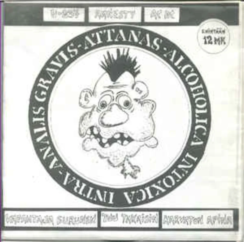 Attanas - Alcoholica Intoxica Intra-Analis Gravis USED 7"