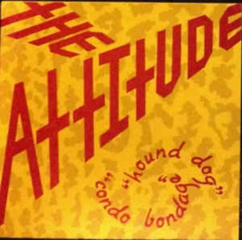 Attitude - Hound Dog USED 7"