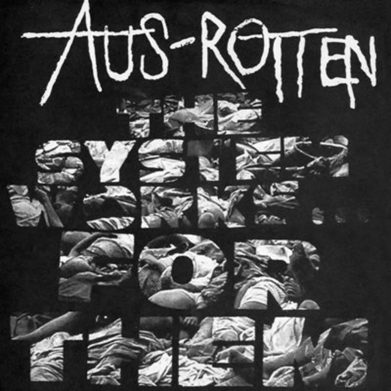 Aus Rotten - The System Works For Them USED LP
