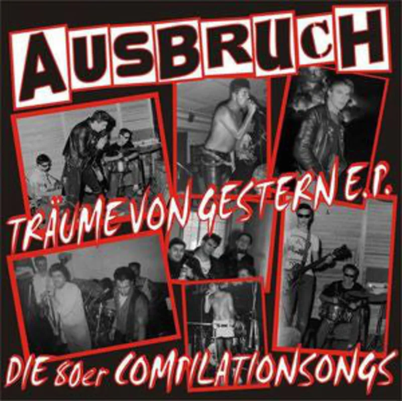 Ausbruch - Traume Von Gestern E.P. NEW 7"