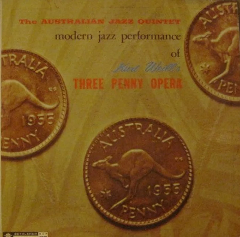 Australian Jazz Quintet - Three Penny Opera