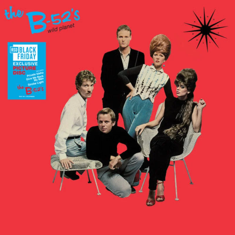 B-52's - Wild Planet - Special PICTURE DISC release for BF25
