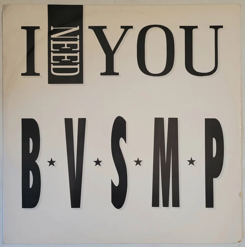B.V.S.M.P.  I Need You 12" Single