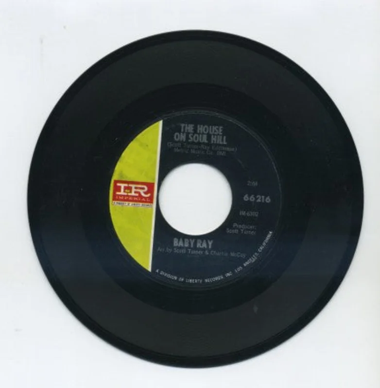 Baby Ray - The House On Soul Hill/ There's Something On Your Mind