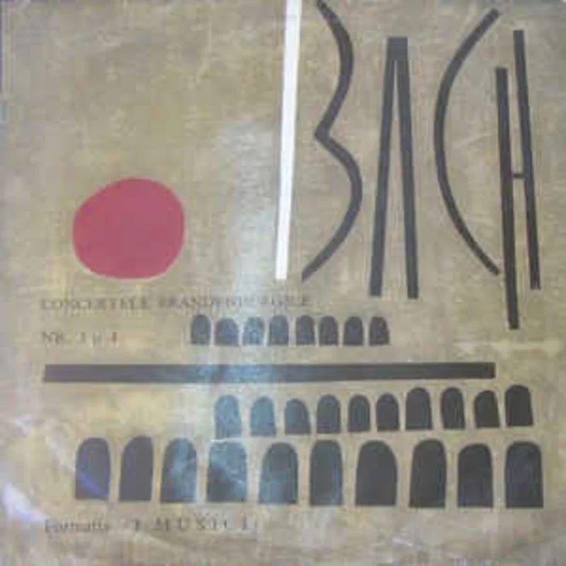Bach*  Formaia I Musici*  Concertele Brandenburgice Nr. 1 i 4
