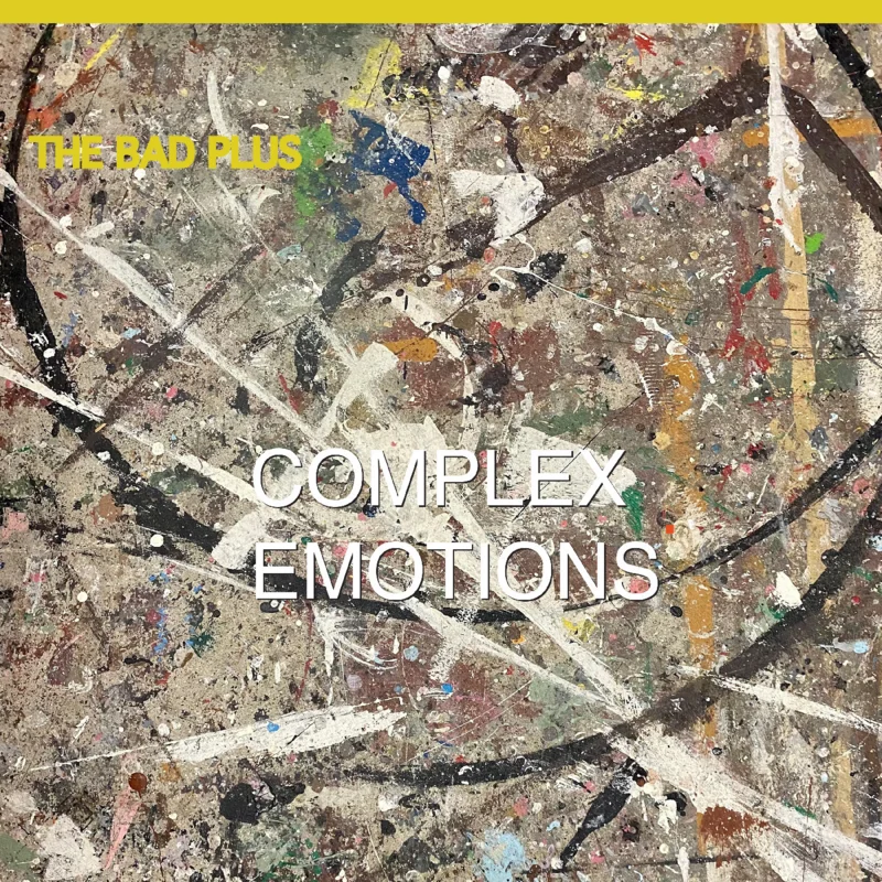 Bad Plus - Complex Emotions on limited colored vinyl