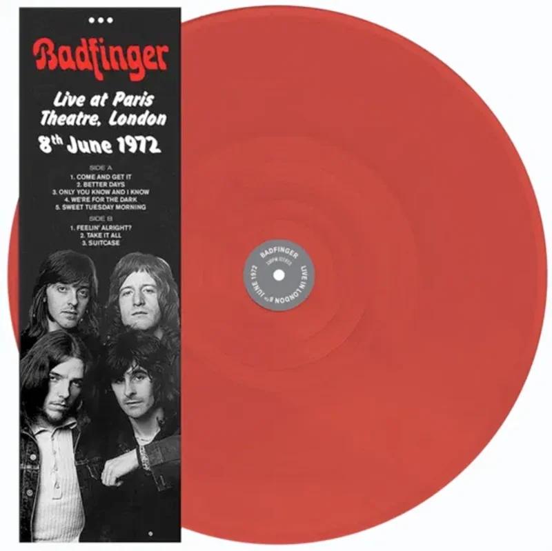Badfinger - Live at Paris Theatre, London 1972 on limited colored vinyl