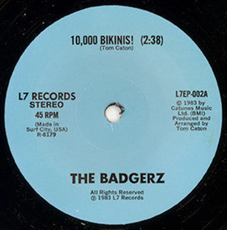 Badgerz - 10,000 Bikinis USED 7"