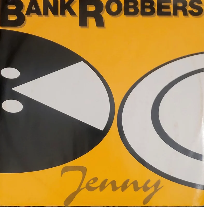 Bank Robbers - Jenny 12" Single