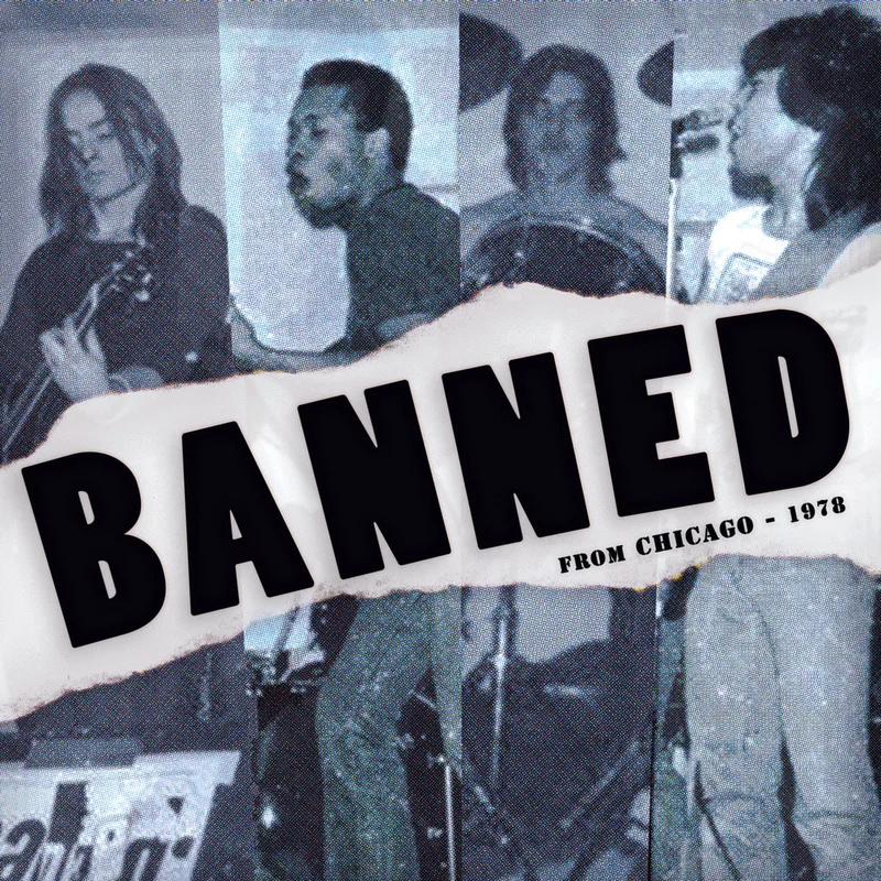 Banned From Chicago - 1978 NEW LP
