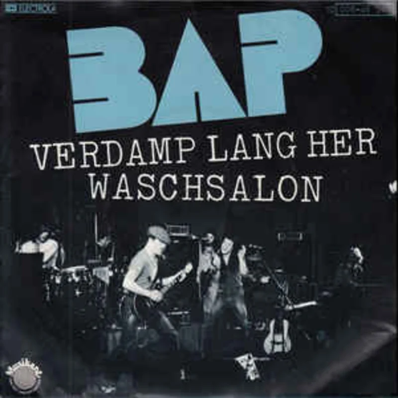 BAP  Verdamp Lang Her / Waschsalon  (1981)