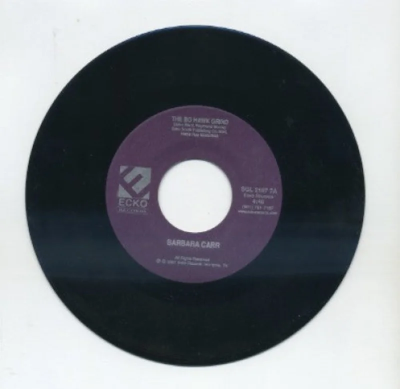 Barbara Carr - The Bo Hawk Grind/ If You Can't Cut The Mustard
