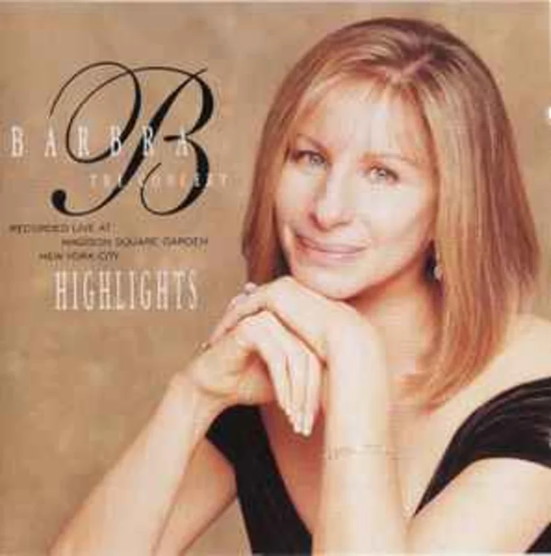 Barbra Streisand  The Concert - Highlights (Recorded Live At Madison Square Garden New York City)  (1995)     CD