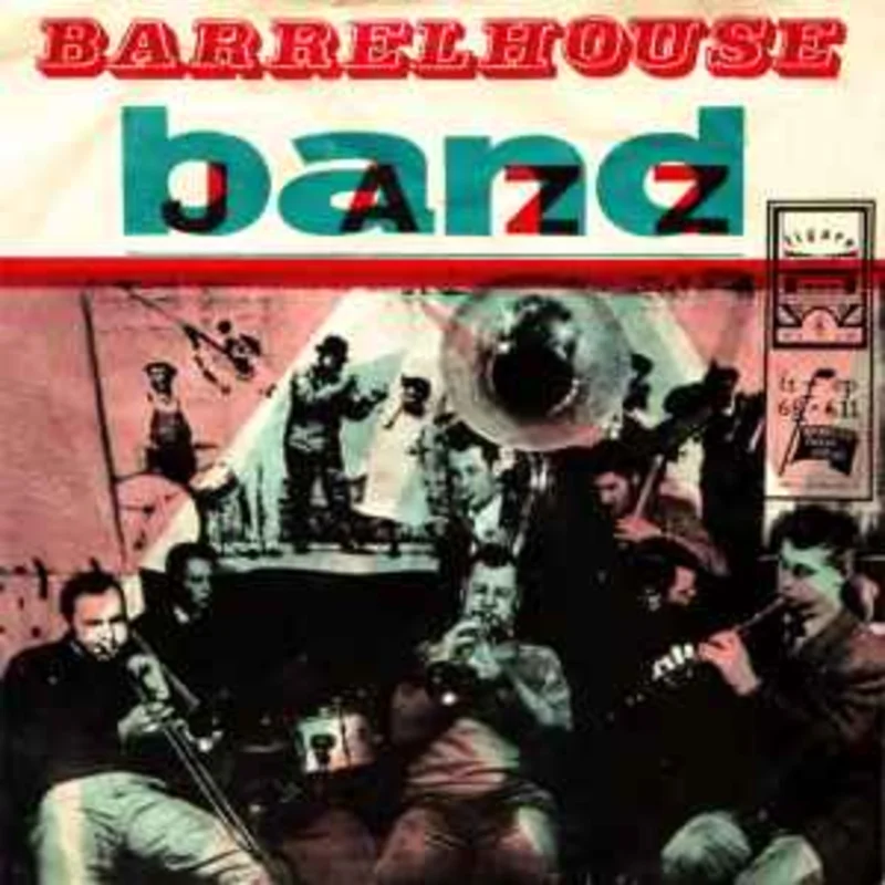 Barrelhouse Jazzband  Mister Sheik / Basin Street Blues / Morning Blues / Vinegar And Oil  (1968)