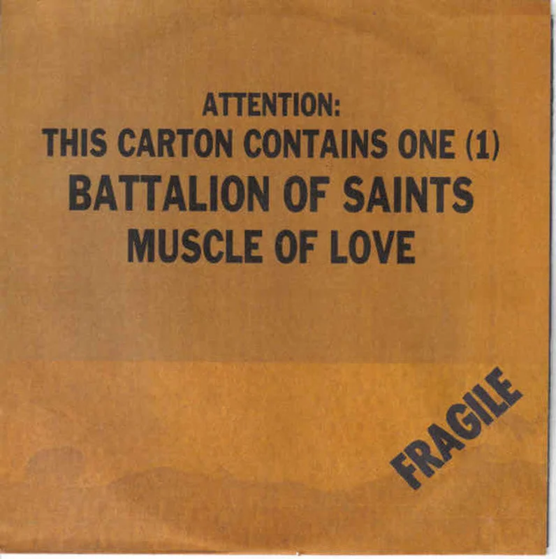 Battalion Of Saints - Muscle Of Love NEW 7"