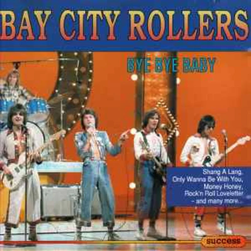 Bay City Rollers  Bye Bye Baby  (1991)     CD