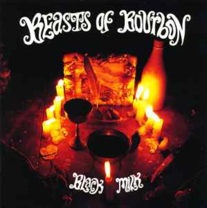 Beasts Of Bourbon*  Black Milk