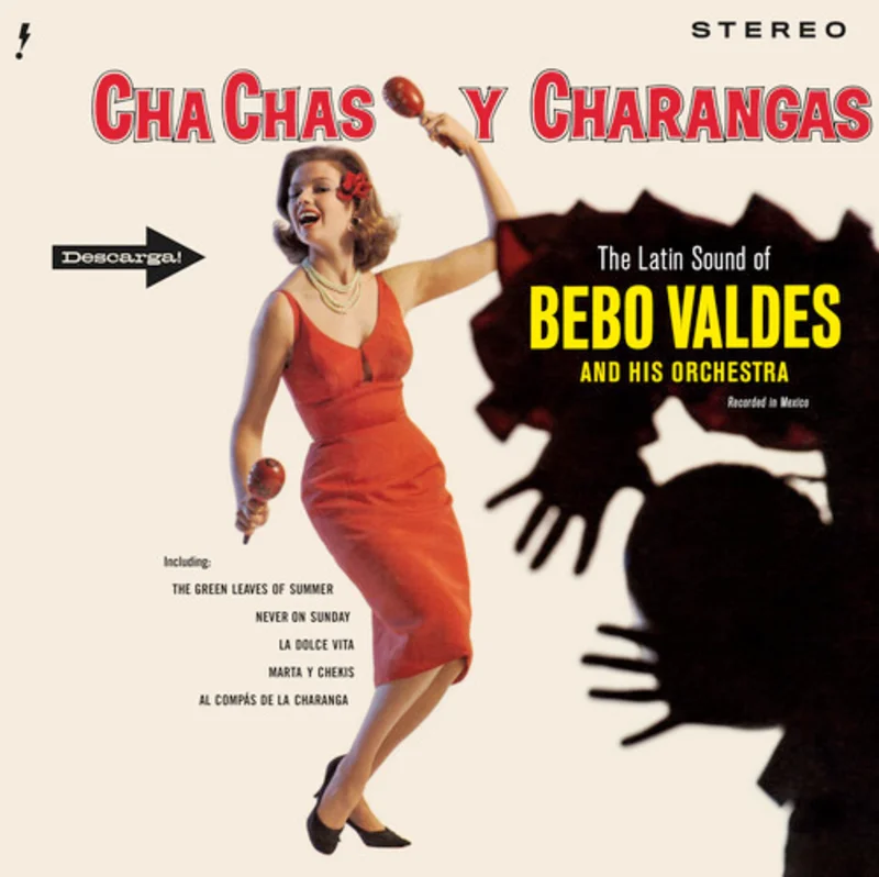 Bebo Valdes - Cha Chas Y Charangas - LTD 180g w/ 4 bonus tracks!