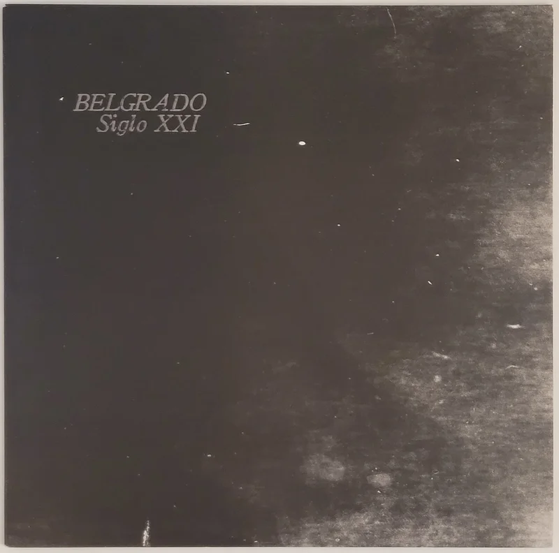 Belgrado  Siglo XXl Lp