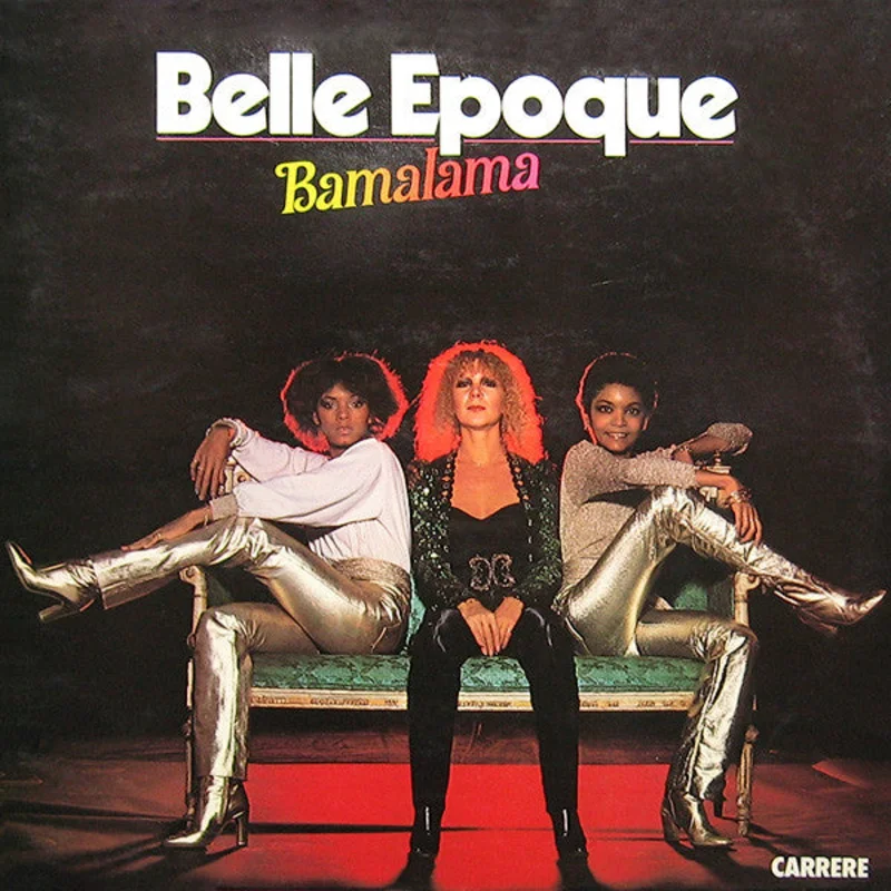 Belle Epoque  Bamalama  (1978)