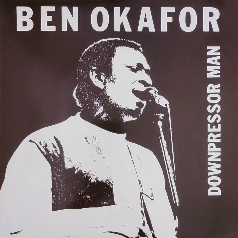 Ben Okafor - Downpressor Man 12" Single