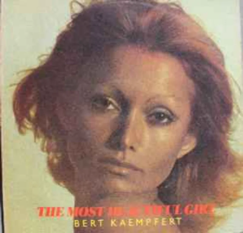 Bert Kaempfert  The Most Beautiful Girl  (1974)