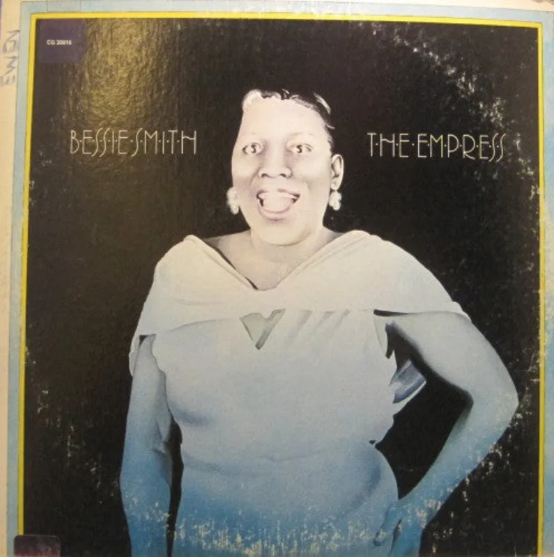 Bessie Smith - The Empress