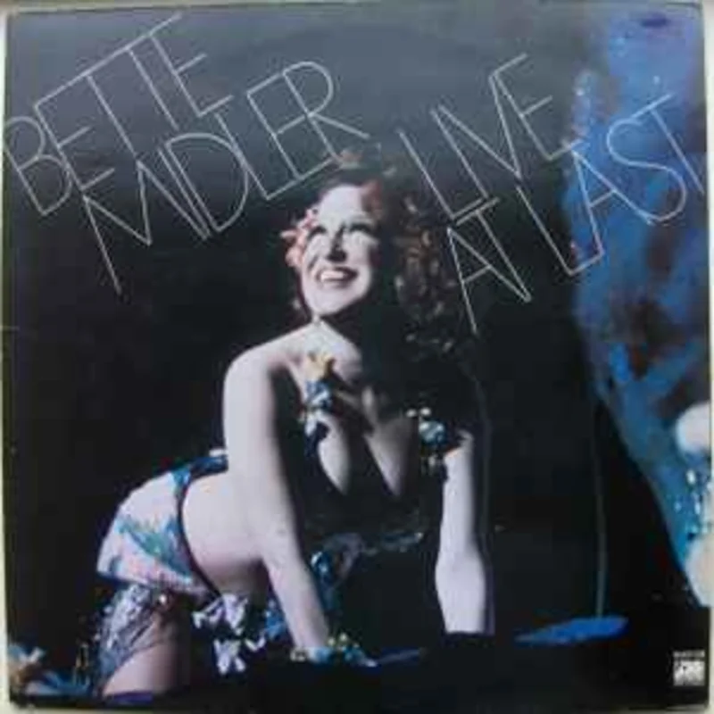 Bette Midler  Live At Last  (1977)