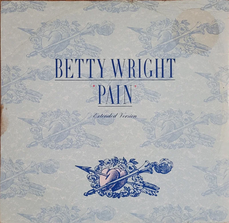 Betty Wright - Pain 12" Single