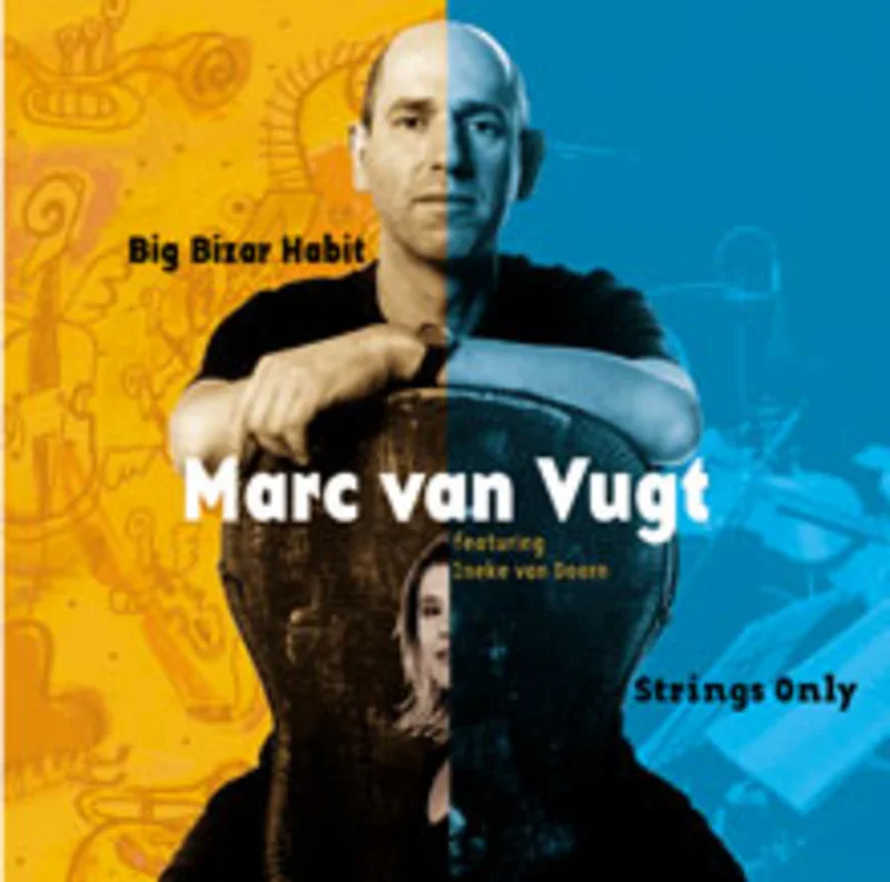 Big Bizar Habit / Strings Only