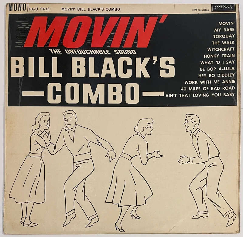 Bill Black's Combo - Movin' Lp (Mono)