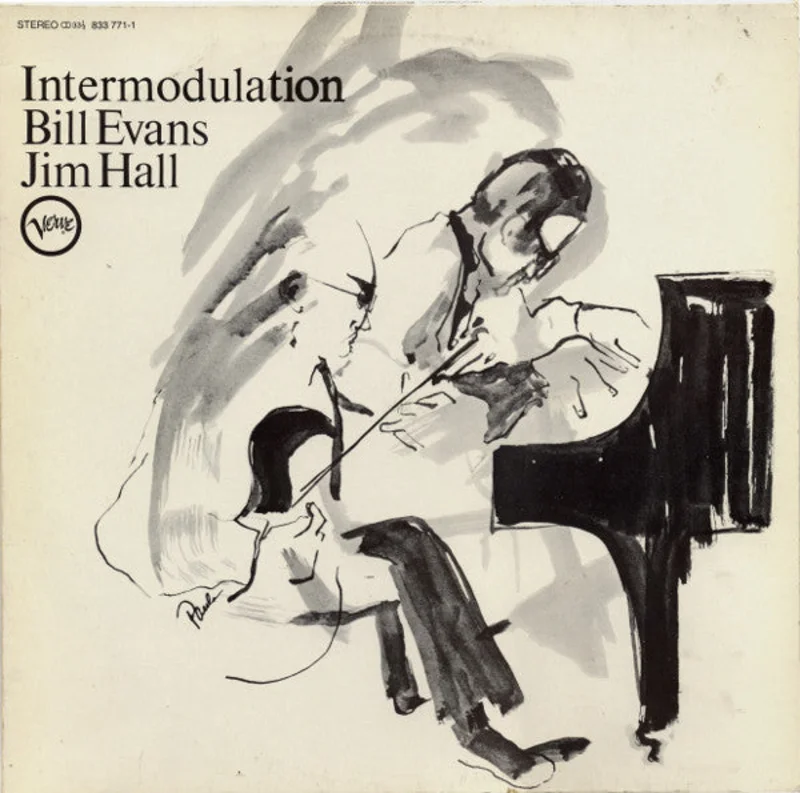Bill Evans & Jim Hall - Intermodulation