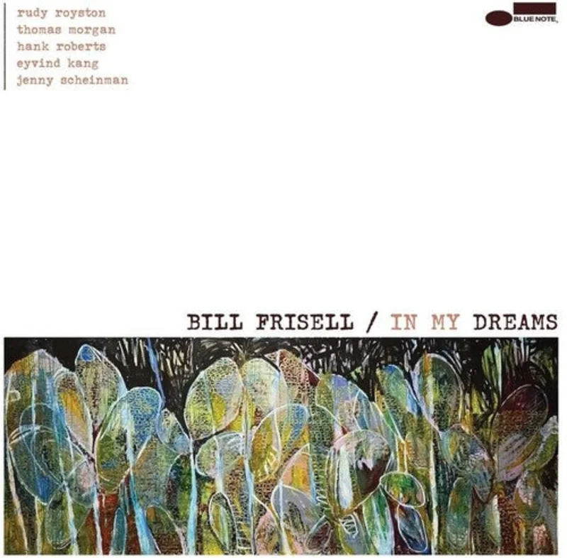 Bill Frisell - In My Dreams - 2 180g LPs