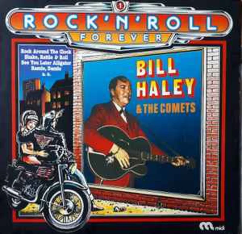 Bill Haley And His Comets  Rock'n'Roll Forever  (1977)