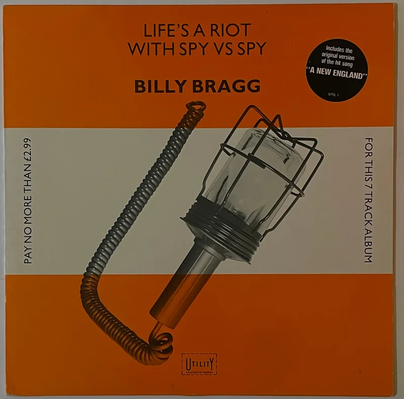 Billy Bragg - Life's A Riot With Spy Vs Spy Ep