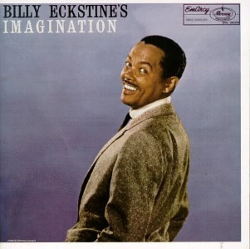 Billy Eckstine - Imagination