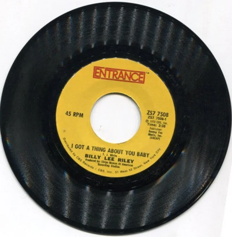 Billy Lee Riley - I Got A Thing About You Baby/ You Don't Love Me