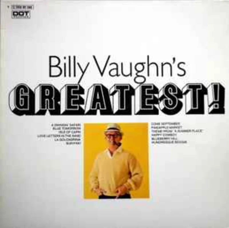 Billy Vaughn  Billy Vaughn's Greatest!  (1970)