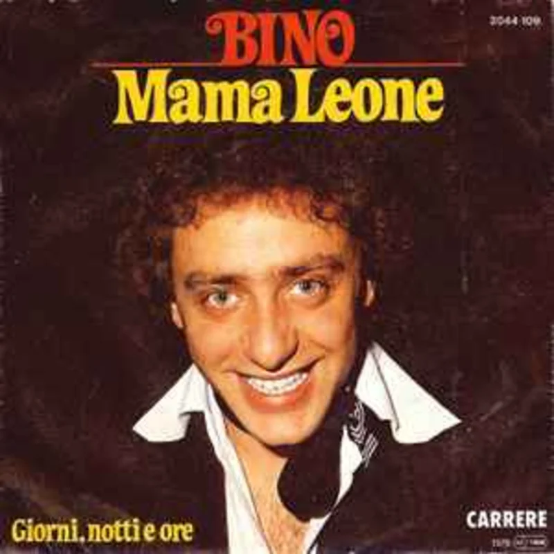Bino  Mama Leone  (1978)     7"