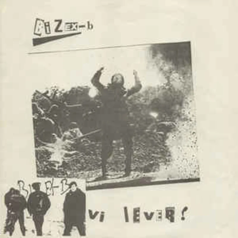 Bizex B - Vi Lever! USED LP (grey vinyl)