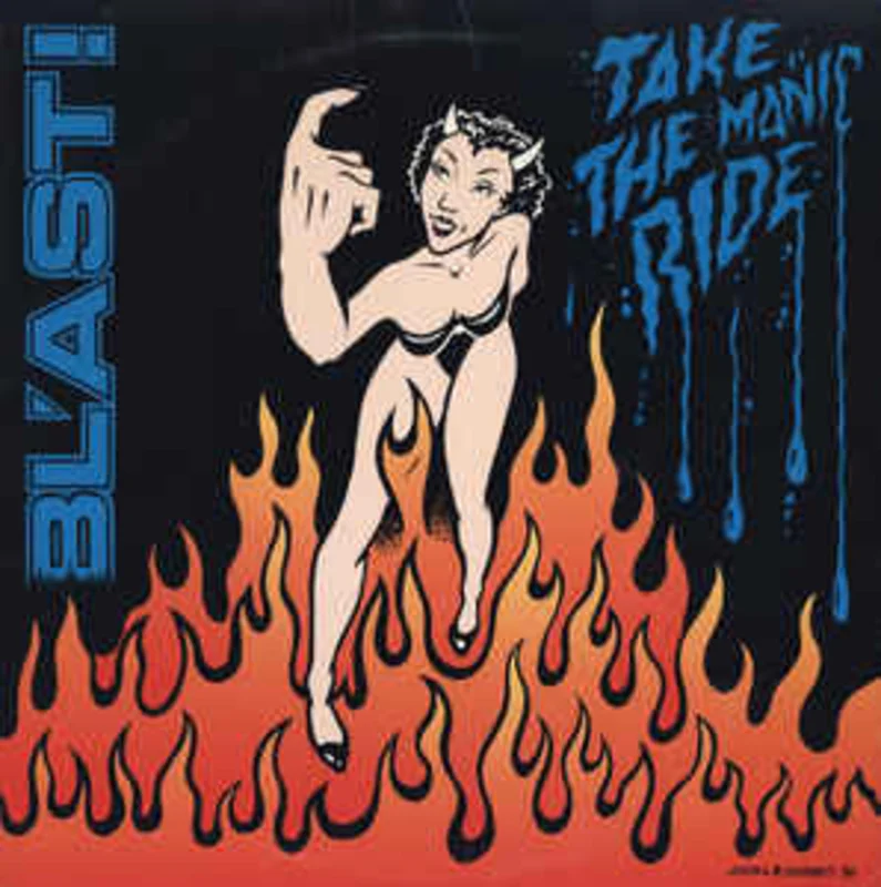 Bl'ast! - Take The Manic Ride NEW CD