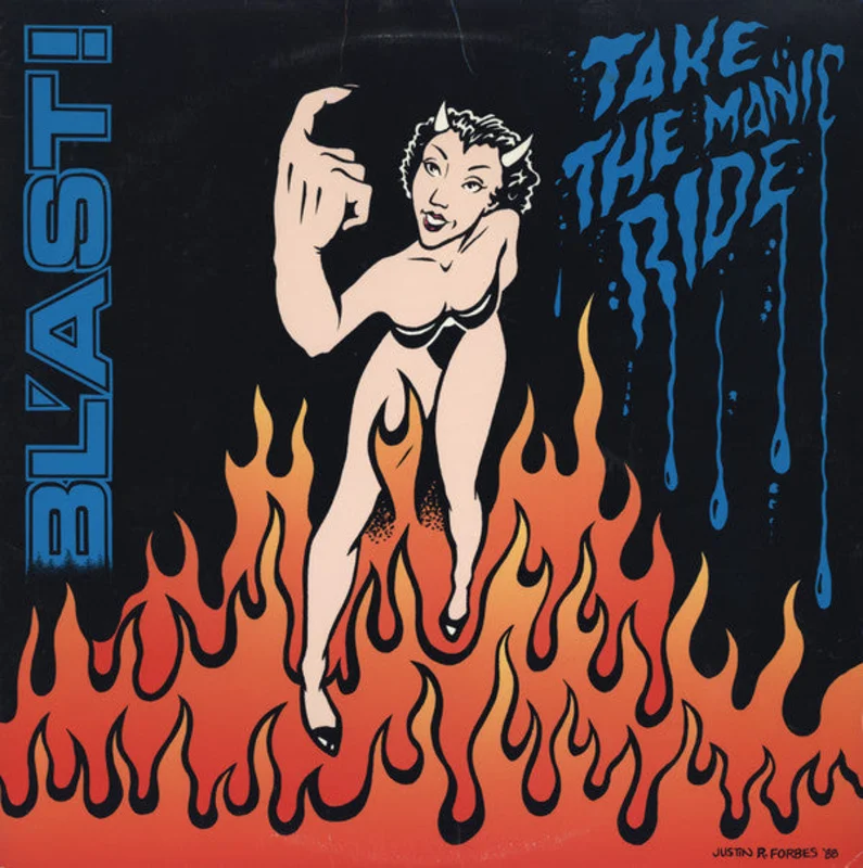 Bl'ast! - Take The Manic Ride NEW LP