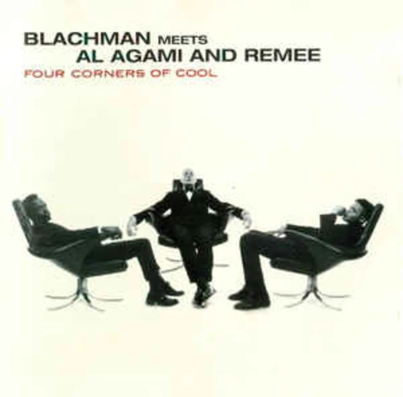 Blachman* Meets Al Agami And Remee  Four Corners Of Cool  (1997)