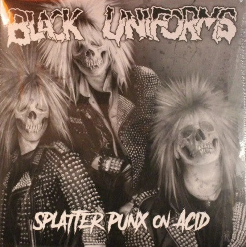 Black Uniforms - Splatter Punx On Acid / Demos 82 & 83 NEW 2xLP