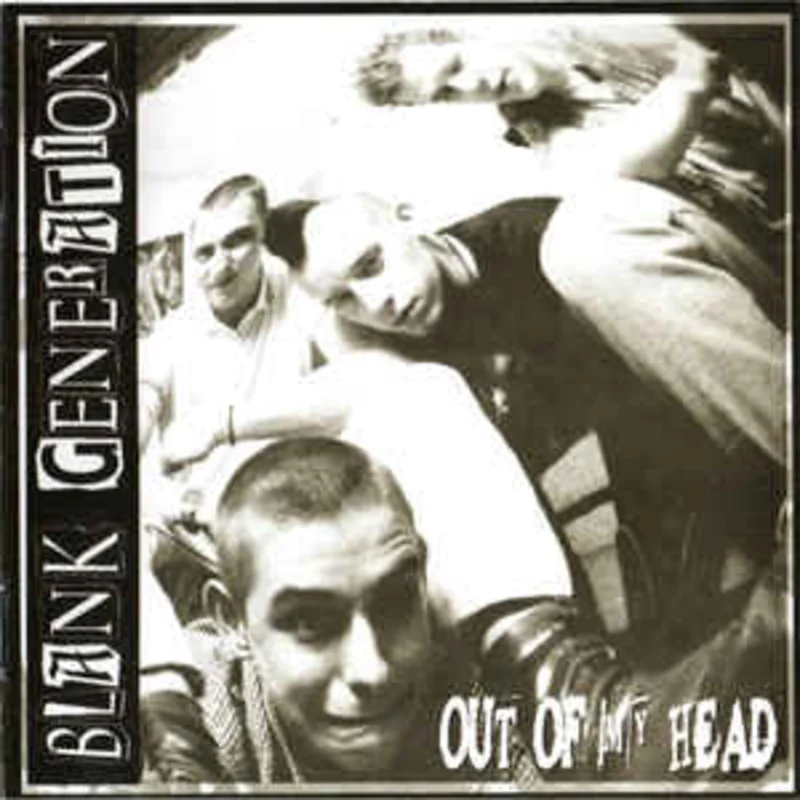 Blank Generation - Out Of My Head NEW CD