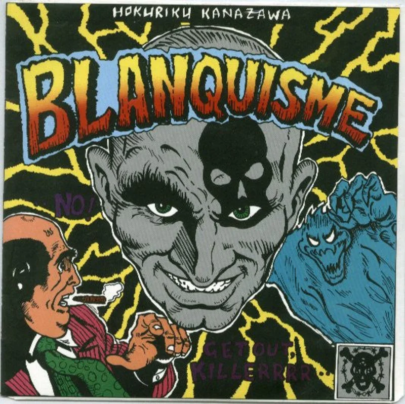Blanquisme - Get Out Killerrrr USED 7"