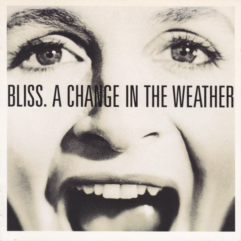 Bliss  A Change In The Weather  (1991)     CD