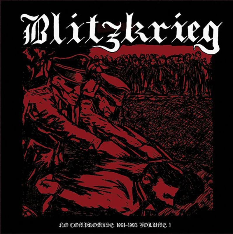Blitzkrieg - No Compromise 1981 to 1983 Vol 1 NEW LP (black vinyl)