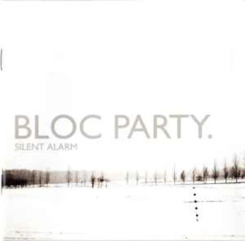 Bloc Party  Silent Alarm  (2005)     CD