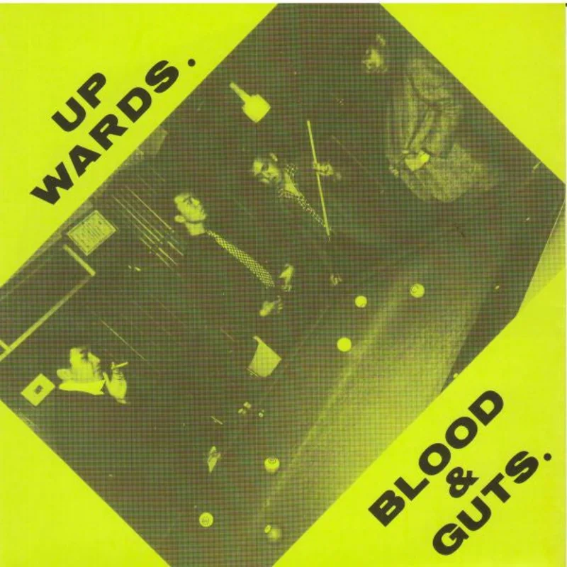 Blood & Guts - Up Wards USED 7"